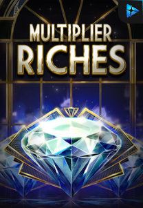 Multiplier Riches