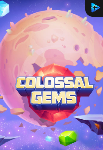 Bocoran RTP Colossal Gems di Situs Ajakslot Generator RTP Resmi dan Terakurat