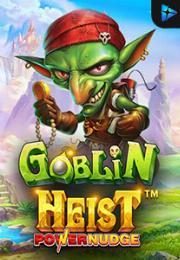 Bocoran RTP Goblin Heist Powernudge di Situs Ajakslot Generator RTP Resmi dan Terakurat