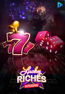 Bocoran RTP Lucky Riches Hyperspins foto di Situs Ajakslot Generator RTP Resmi dan Terakurat